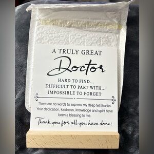New~Modern Acrylic Doctor Appreciation Plaque w/Wooden Stand 3.5”x4.5”